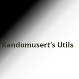 Randomusert的实用工具兼容