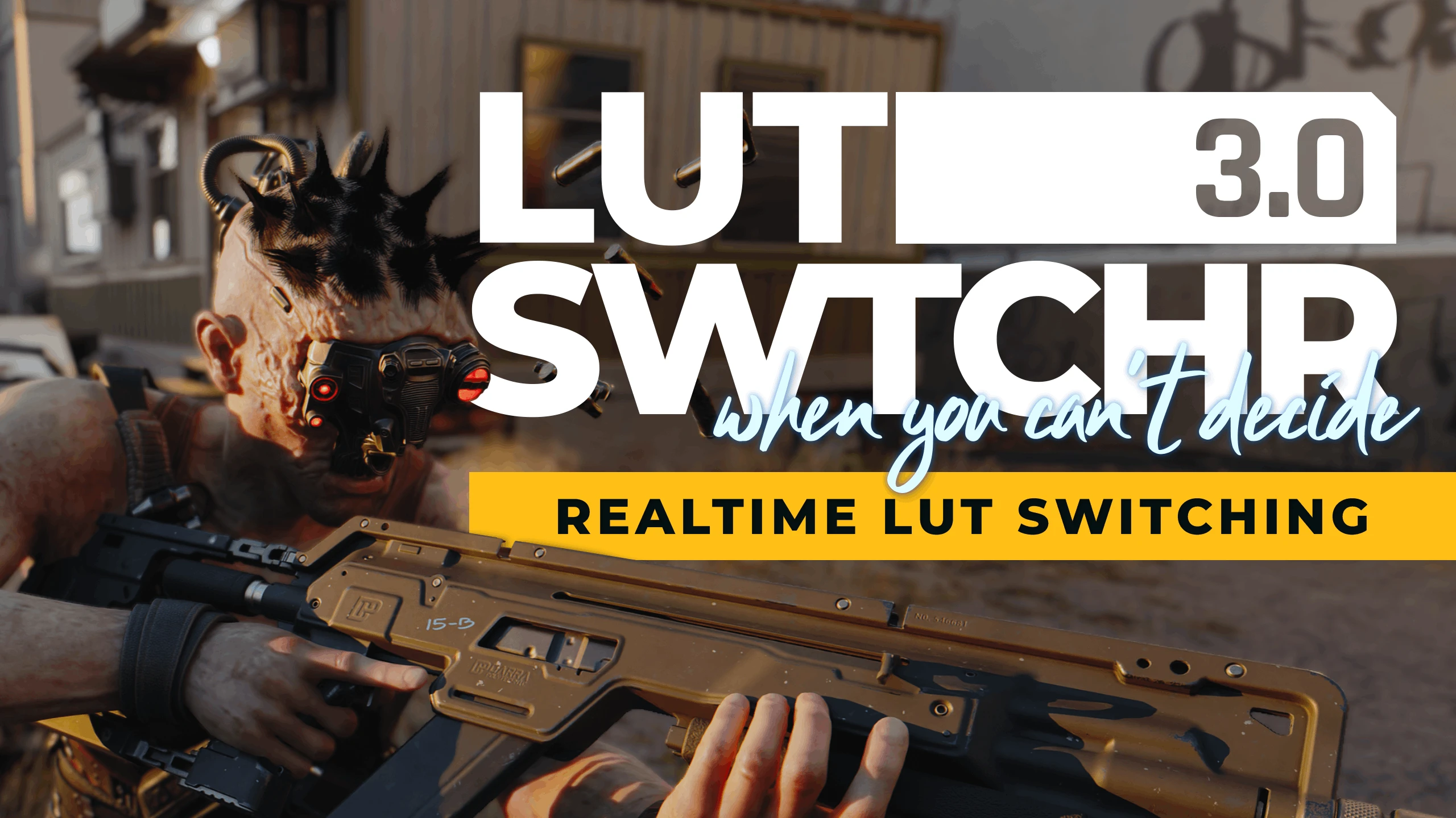 LUT Switcher 3 (Native Realtime LUT Switching - Scanner)