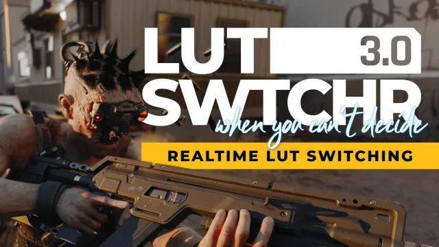 LUT Switcher 3 (Native Realtime LUT Switching - Scanner)