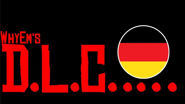 WhyEm's DLC - German Translation