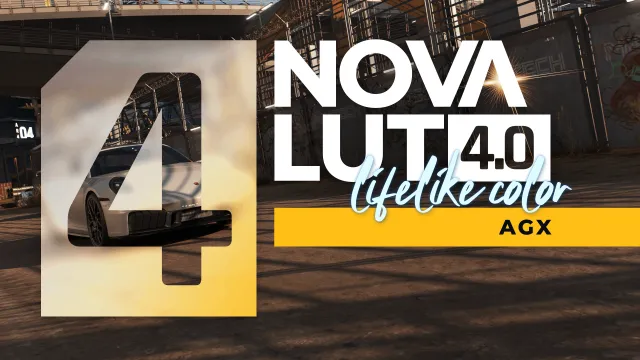 Nova LUT 4.0（AgX - 新 HDR）