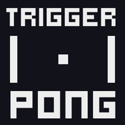 TriggerPong