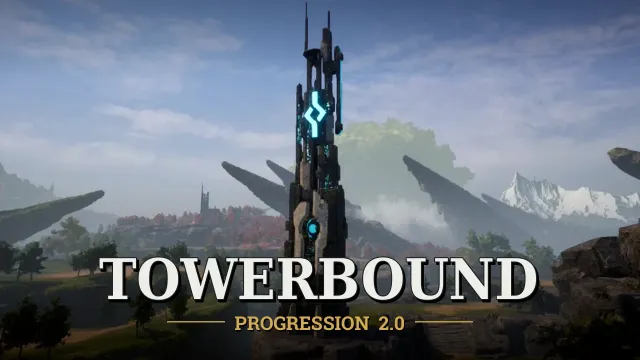 Towerbound - 进度大修