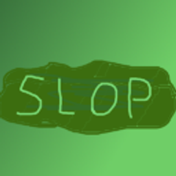 SLOPNESS