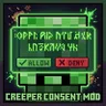 Creeper Consent