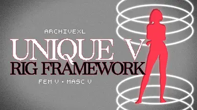 Unique V Body Rig Framework - ArchiveXL