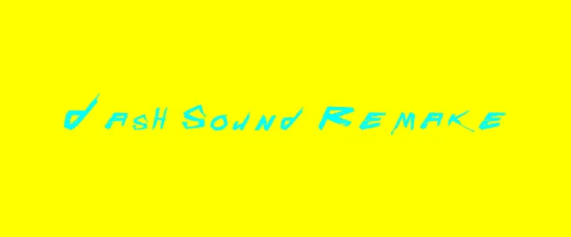Dash Sound 重制版