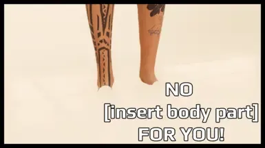 No (插入身体部位) For You - ArchiveXL 身体部位隐藏 - 兼容 2.3 版本