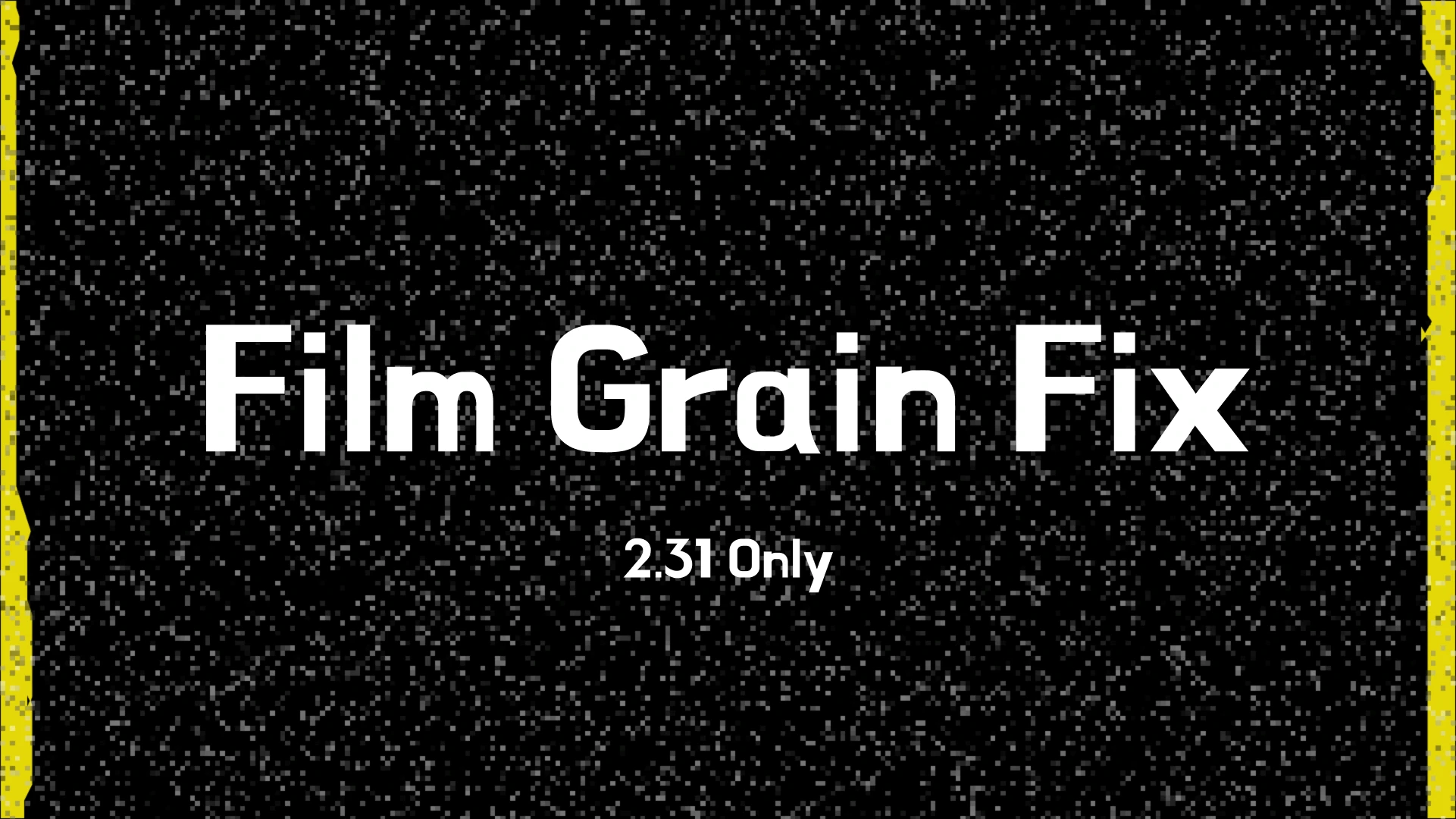 Film Grain Fix