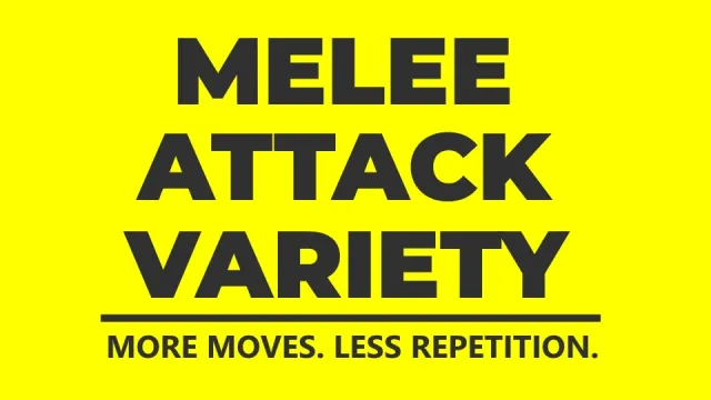 Melee Attack Variety