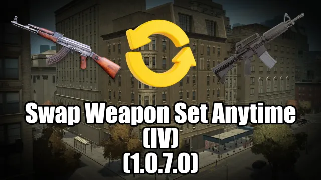 Swap Weapon Set Anytime (IV) (1.0.7.0)