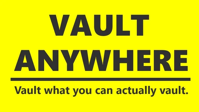 Vault Anywhere