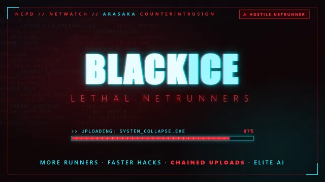 BlackICE - Lethal Netrunners