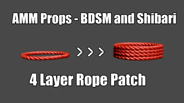 补丁AMM道具 - BDSM与绳缚 - 4层绳索