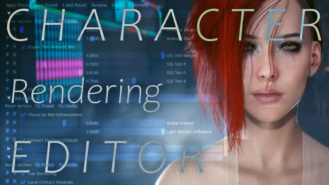 Character Rendering Editor - Real-time Control on Skin Hair Eyes Shaders - for Cyber Engine Tweaks