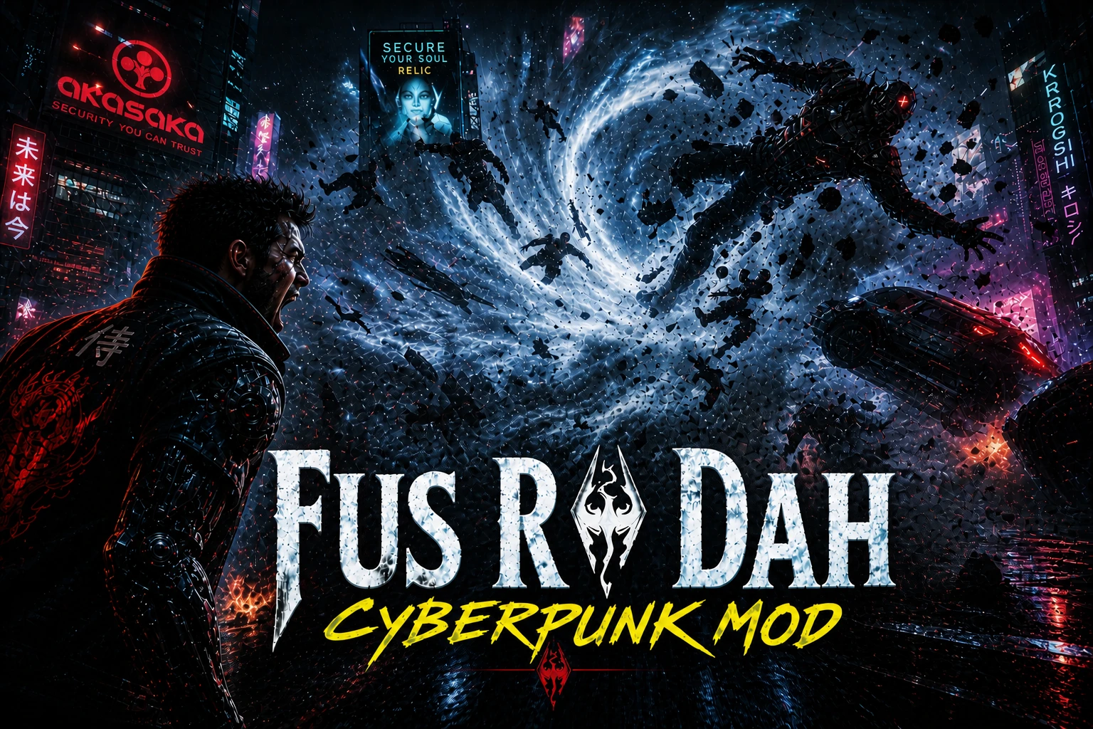 Fus Ro Dah - 赛博朋克2077龙吼模组