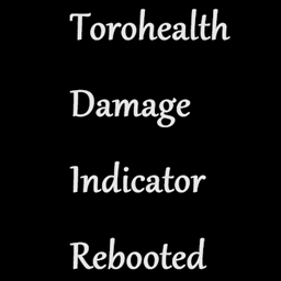 Torohhealth伤害指示器重制版