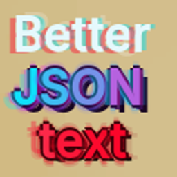 更好的JSON文本