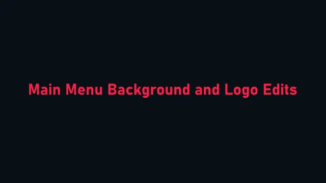 主菜单背景与Logo修改