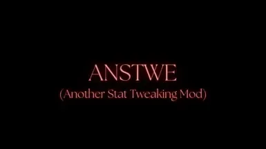 ANSTWE - 另一个属性调整模组
