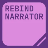 Rebind Narrator