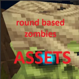 RoundBasedZombies-Assets