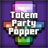 Totem Party Popper