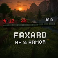 Faxard - 生命值与护甲
