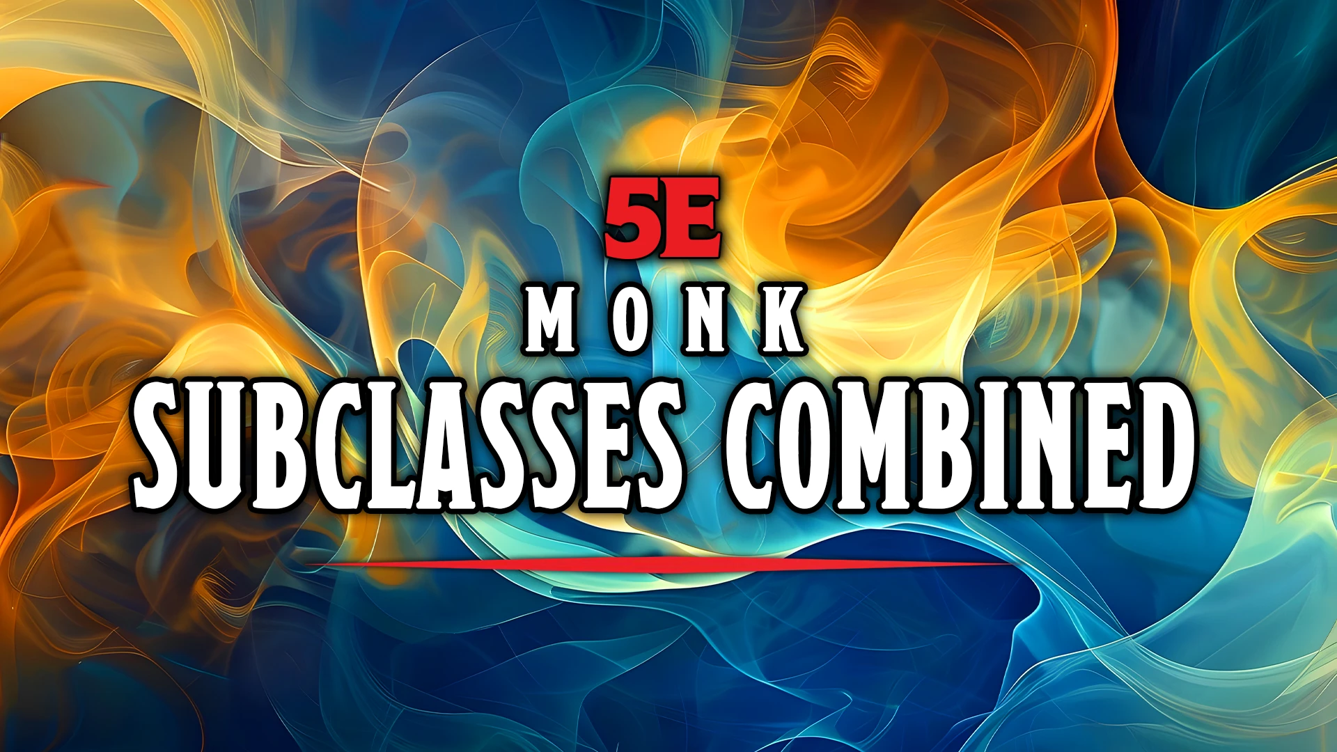 5e 武僧子职业整合
