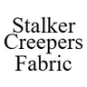 Stalker Creepers Refabricated