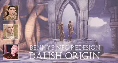 Benny的NPC重制 - 达利什起源