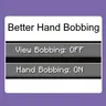 BetterHandBobbing