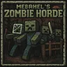 Mebahel's Zombie Horde