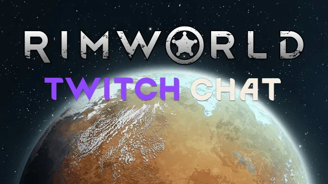 Twitch聊天Rimworld