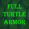 Full Turtle Armor