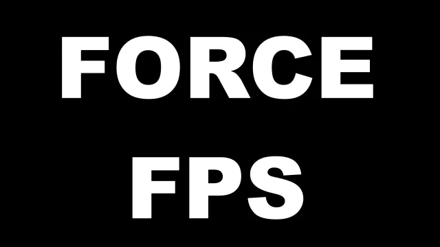 强制FPS