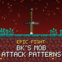 Epic Fight:BK的怪物攻击模式