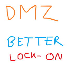DMZ - 更好锁定
