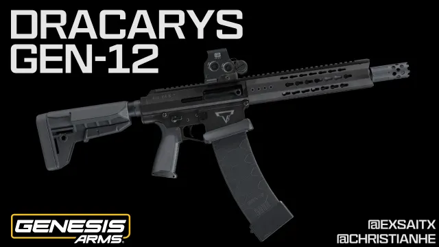 Dracarys Gen-12 霰弹枪(EAA)(v1.5)