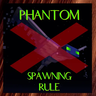 Phantom Spawning