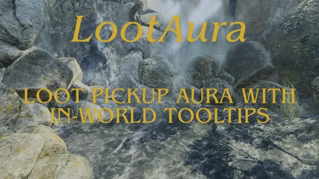 LootAura - 具备世界内提示的拾取光环