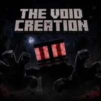 The Void Creation [Horror]