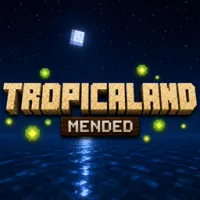 TROPICALAND MENDED