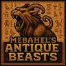 Mebahel's Antique Beasts