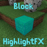 Block Outline HightlightFX