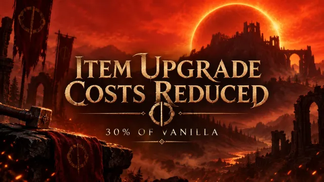 Reduced Item Upgrade Costs