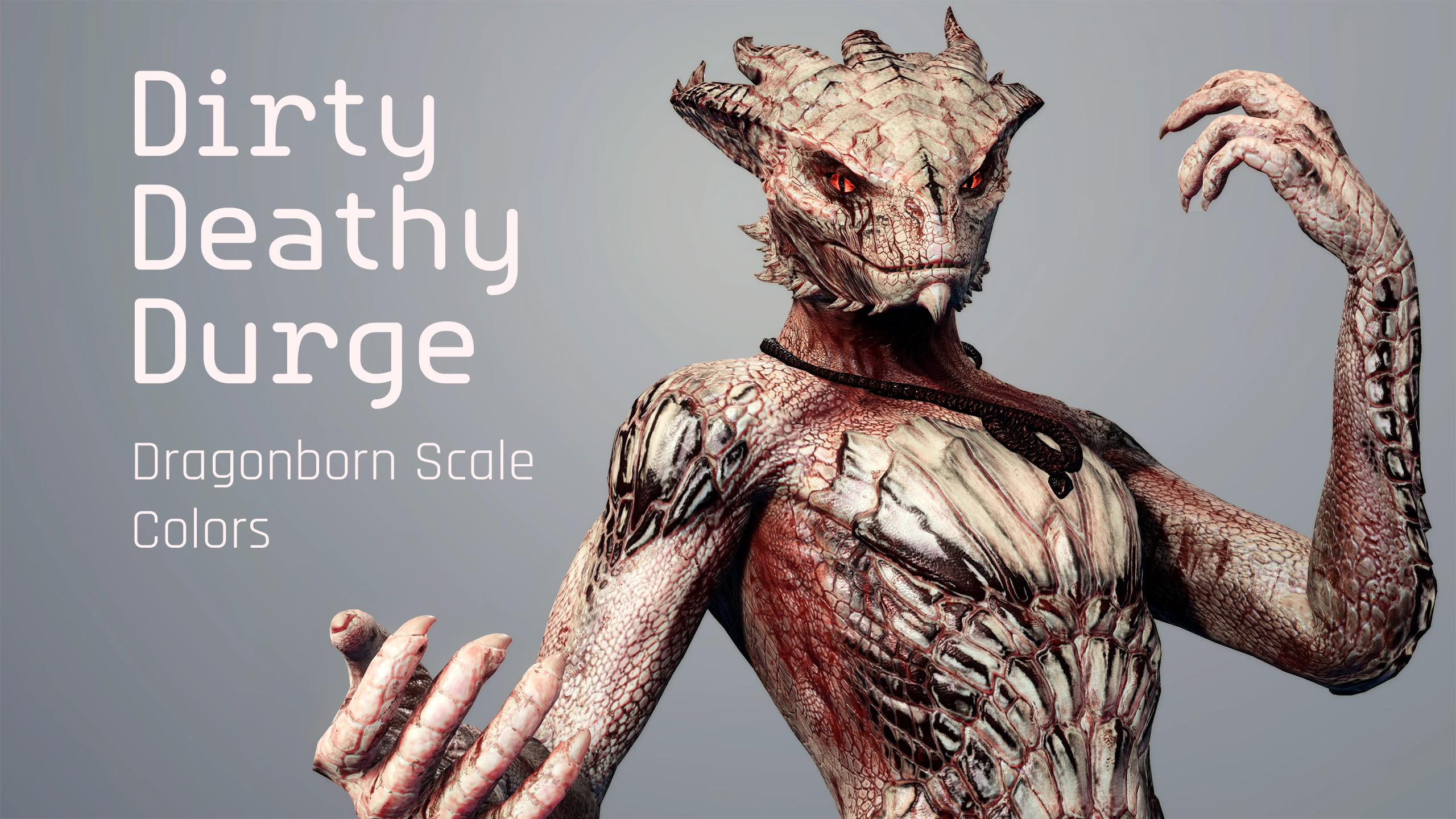 Dirty Deathy Durge Scale Colors