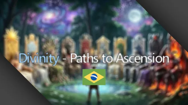 Divinity - Paths to Ascension (PT-BR)
