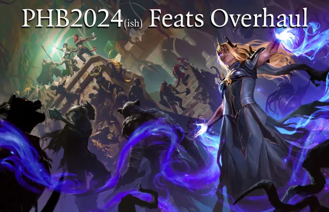 PHB2024(ish)专长重做