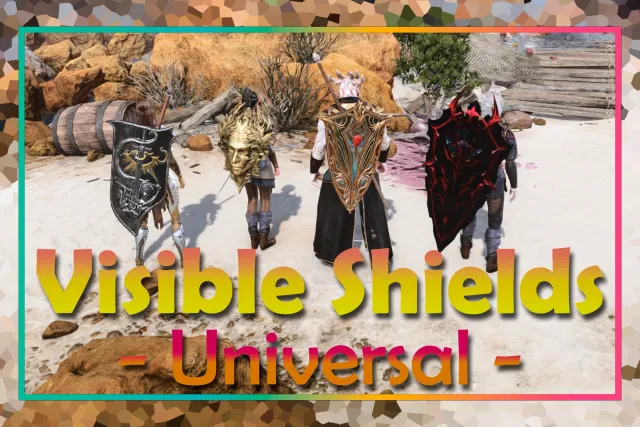 Visible Shields and Weapons - Universal (Patch 8 Compatible)